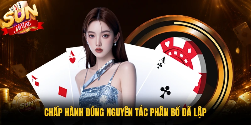 Chấp hành đúng nguyên tắc phân bổ đã lập