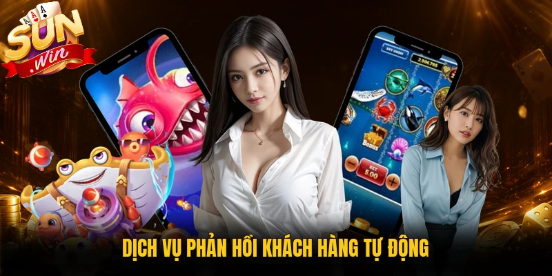 Dịch vụ phản hồi khách hàng tự động