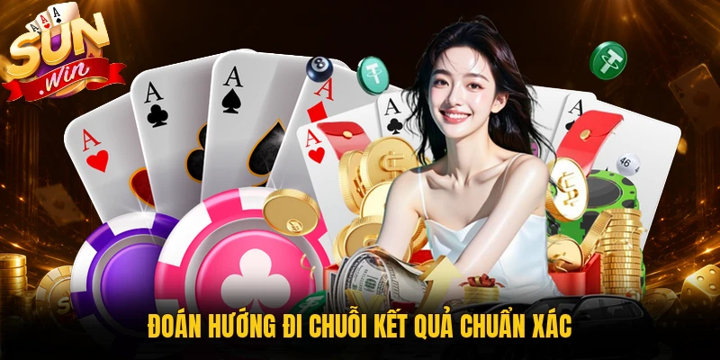 Đoán hướng đi chuỗi kết quả chuẩn xác
