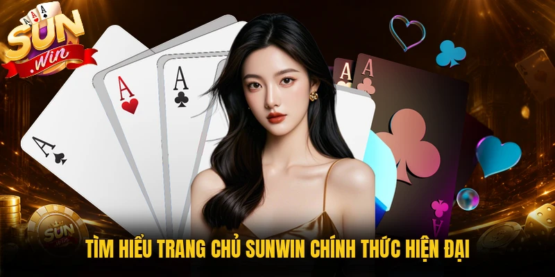 Tìm hiểu trang chủ Sunwin chính thức hiện đại